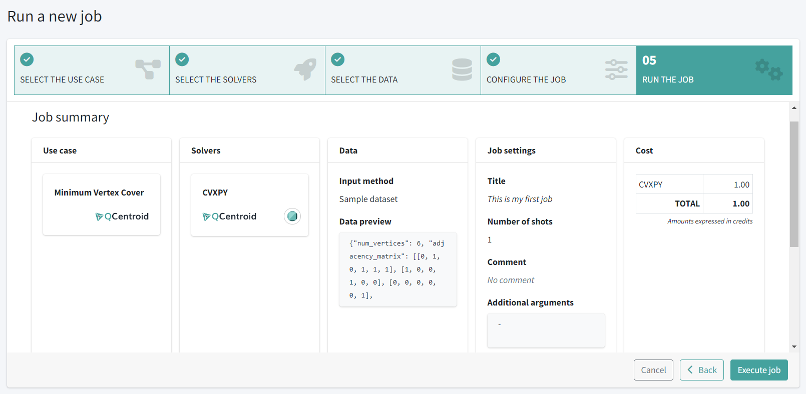 Run your first job - QCentroid Quantum Platform Documentation